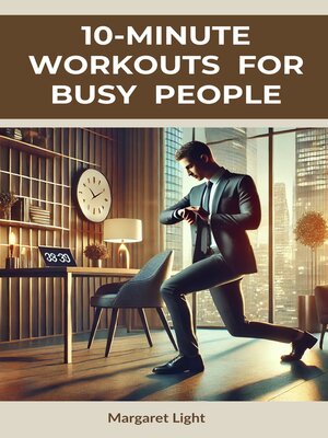 cover image of 10-Minute Workouts for Busy People